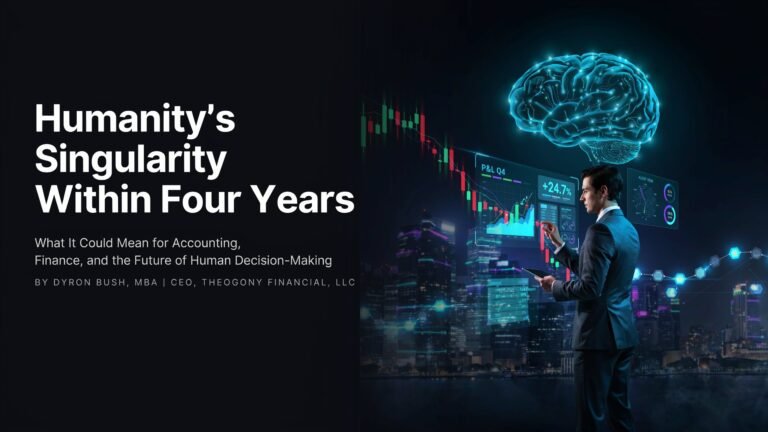 Humanity’s Singularity Within Four Years: What It Could Mean for Accounting, Finance, and the Future of Human Decision-Making